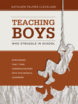 cover image of Teaching Boys Who Struggle in School